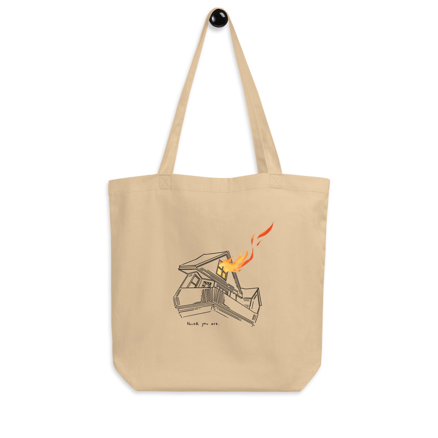 "Think You Are" Tote Bag